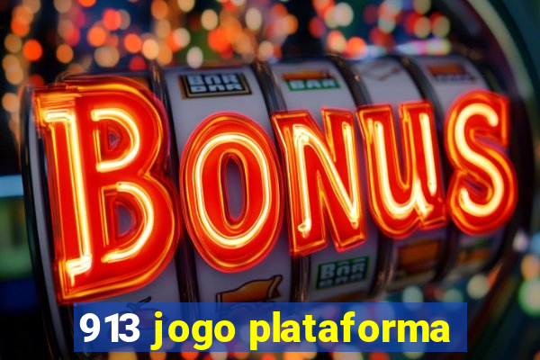 913 jogo plataforma